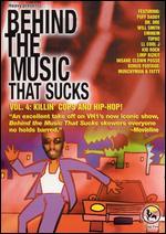 Behind the Music that Sucks, Vol. 4: Killin' Cops and Hip Hop