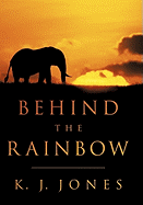 Behind the Rainbow