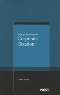 Behind the Scenes of Corporate Taxation