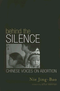 Behind the Silence: Chinese Voices on Abortion