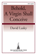 Behold, a Virgin Shall Conceive