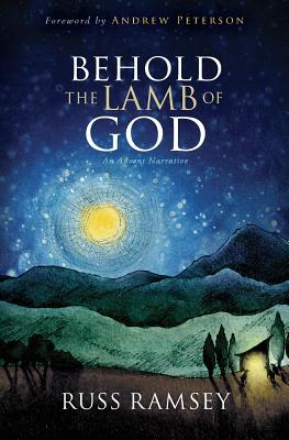 Behold the Lamb of God - Ramsey, Russ