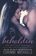 Beholden: The Salvation Series, Book 2