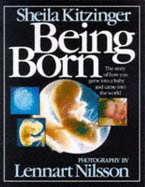 Being Born - Kitzinger, Sheila