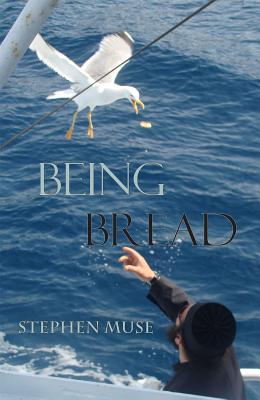 Being Bread - Muse, Stephen