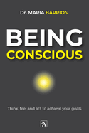 Being conscious