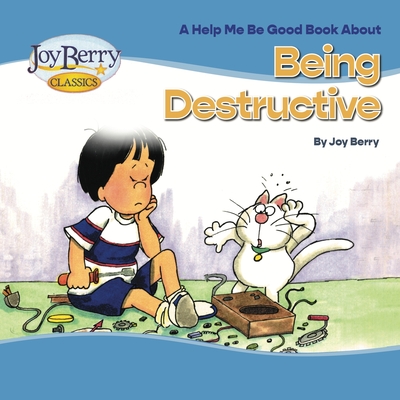 Being Destructive - Berry, Joy