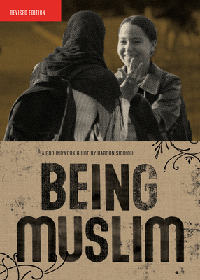 Being Muslim - Siddiqui, Haroon