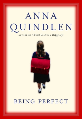 Being Perfect - Quindlen, Anna