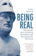 Being Real: The Apostle Paul's Hardship Narratives and The Stories We Tell Today