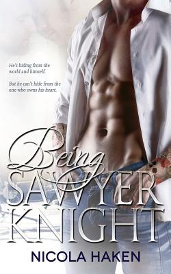 Being Sawyer Knight - Haken, Nicola