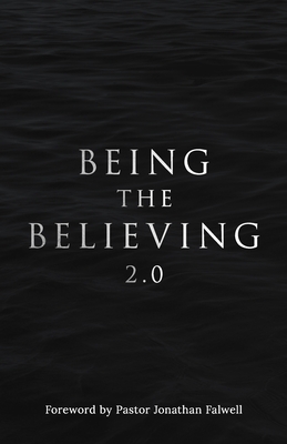 Being the Believing 2. 0 - McCracken, Thomas