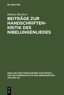 Beitr?ge Zur Handschriftenkritik Des Nibelungenliedes