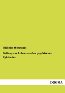 Beitrag zur Lehre von den psychischen Epidemien