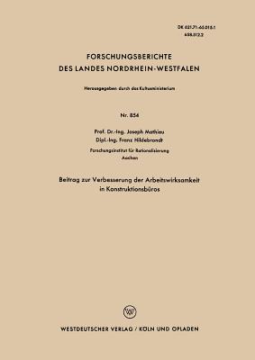 Beitrag Zur Verbesserung Der Arbeitswirksamkeit in Konstruktionsbros - Mathieu, Joseph