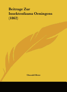 Beitrage Zur Insektenfauna Oeningens (1862)