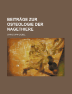 Beitrage Zur Osteologie Der Nagethiere