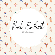 Bel Enfant (Beautiful Child) FRENCH self love and acceptance anti-bullying children's book