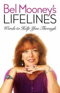 Bel Mooney's Lifelines: Words to Help You Through