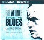 Belafonte Sings the Blues - Harry Belafonte