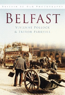Belfast in Old Photographs