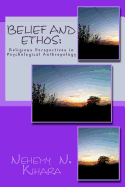 Belief and Ethos: Religious Perspectives in Psychological Anthropology