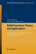 Belief Functions: Theory and Applications: Proceedings of the 2nd International Conference on Belief Functions, Compiegne, France 9-11 May 2012
