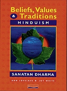Beliefs, Values and Traditions: Hinduism