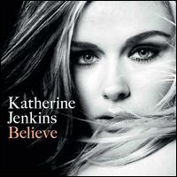 Believe [B&N Exclusive] - Katherine Jenkins