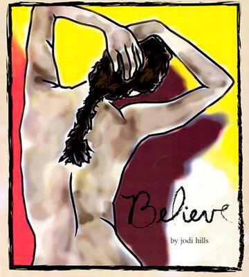 Believe - Hills, Jodi