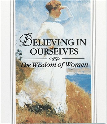 Believing in Ourselves - Ariel Books