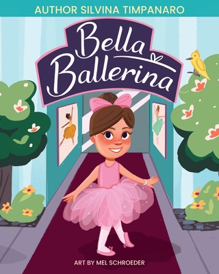 Bella Ballerina - Timpanaro, Silvina