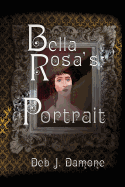 Bella Rosa's Portrait