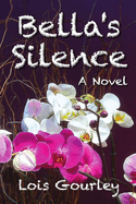 Bella's Silence