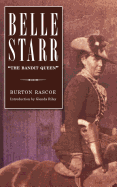 Belle Starr: The Bandit Queen