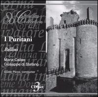 Bellini: I Puritani - Giuseppe di Stefano (vocals); Ignacio Ruffino (vocals); Maria Callas (vocals); Piero Campolonghi (vocals);...