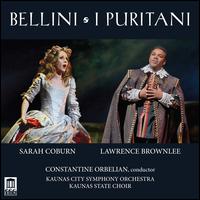 Bellini: I Puritani - Azamat Zheltyrguzov (baritone); Jovita Va?keviciute (mezzo-soprano); Lawrence Brownlee (tenor); Liudas Norvai?as (bass);...