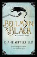 Bellman & Black - Setterfield, Diane