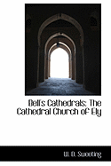 Bell's Cathedrals: The Cathedral Church of Ely