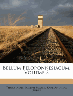 Bellum Peloponnesiacum, Volume 3