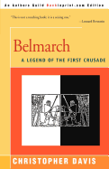 Belmarch: A Legend of the First Crusade