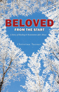 Beloved From the Start
