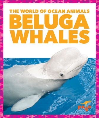 Beluga Whales - Schuh, Mari C