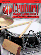 Belwin 21st Century Band Method, Level 2: Percussion