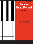 Belwin Piano Method, Bk 1