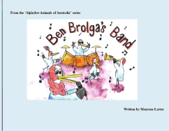 Ben Brolga's Band