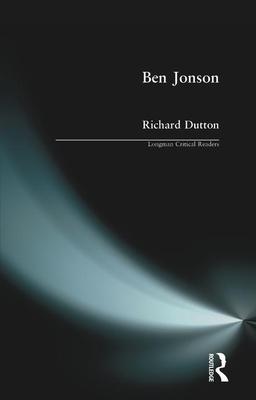 Ben Jonson - Dutton, Richard