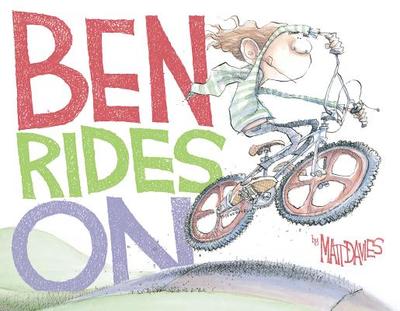 Ben Rides on: A Picture Book - Davies, Matt