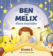 Ben und Melix - Alleine einschlafen