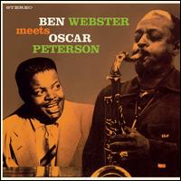 Ben Webster Meets Oscar Peterson - Ben Webster / Oscar Peterson